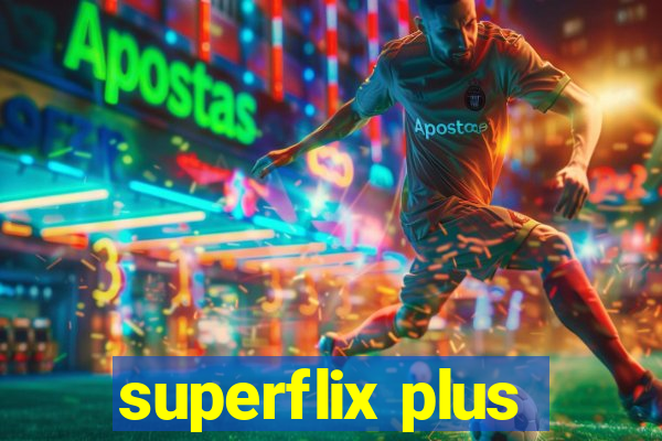 superflix plus